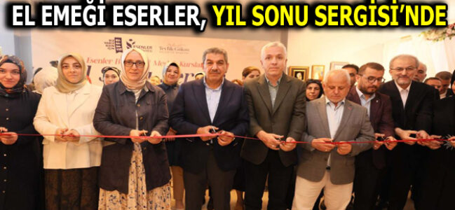‘EMEK’Lİ KURSİYERLERDEN ”YIL SONU SERGİSİ” AÇILDI