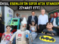 M.TEVFİK GÖKSU, ESENLER’İN SIFIR ATIK STANDINA ZİYARET ETTİ