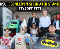 M.TEVFİK GÖKSU, ESENLER’İN SIFIR ATIK STANDINA ZİYARET ETTİ