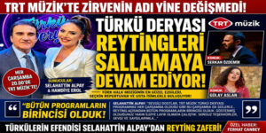 TRT MÜZİK’İN REYTİNG ŞAMPİYONU “TÜRKÜ DERYASI” ZİRVEDEKİ YERİNİ KORUYOR
