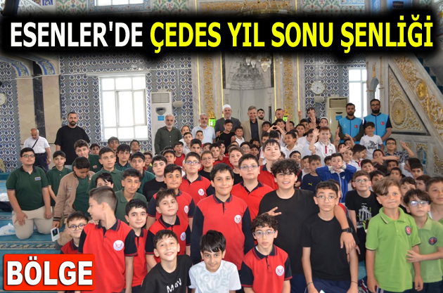 ESENLER’DE ÇEDES YIL SONU ŞENLİĞİ