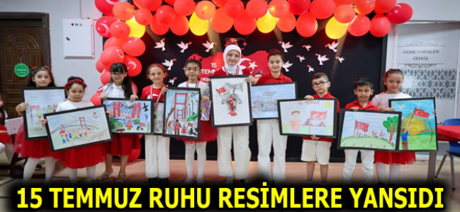 15 TEMMUZ RUHU RESİMLERE YANSIDI