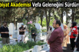 EDEBİYAT AKADEMİSİ’NDEN GÖNÜLLERE DOKUNAN ZİYARETLER