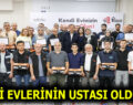KENDİ EVLERİNİN USTASI OLDULAR!