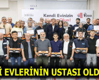 KENDİ EVLERİNİN USTASI OLDULAR!