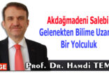 Akdağmadeni Salebi: Gelenekten Bilime Uzanan Bir Yolculuk