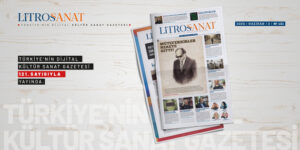 LİTROS SANAT 121. SAYISI YAYINDA!