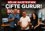 GAZETEMİZDE ÇİFTE GURUR! Bünyemizden İki İsim Daha ”Sürekli (Şeref) Basın