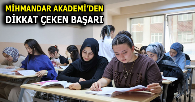 MİHMANDAR AKADEMİ YKS SONUÇLARI İLE DİKKAT ÇEKTİ