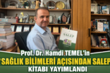 “Sağlık Bilimleri Açısından Salep” Kitabı Yayımlandı