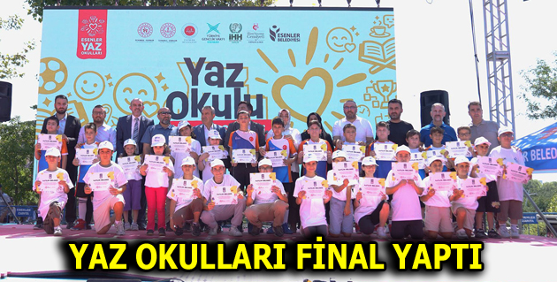 ESENLER YAZ OKULLARI FİNAL YAPTI