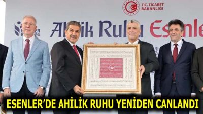 Esenler Belediyesi, Anadolu’da yüzyıllardır yaşatılan Ahilik kültürünün gelecek nesillere aktarılması