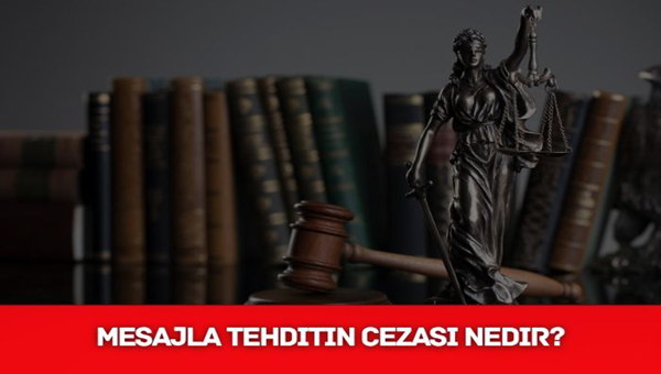 Mesajla Tehditin Cezası Nedir? Mesajla Tehditin Cezası Nedir? Telefona düşen bir mesaj kimi zaman