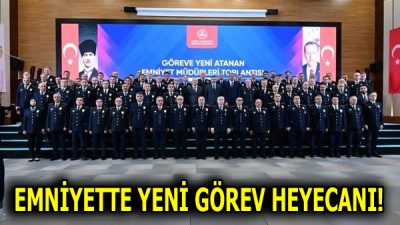 YENİ ATANAN EMNİYET MÜDÜRLERİYLE KRİTİK TOPLANTI
