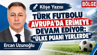 Ercan Uzunoğlu köşe yazısı...